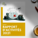 rapport d'activités 2021